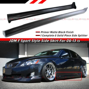 FOR 2006-13 LEXUS IS250 IS350 IN-S STYLE MATT BLACK SIDE SKIRT PANEL EXTENSION  - Picture 1 of 4