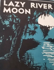 Vintage 1932 Lazy River Moon Harrison Taylor Klavier Noten Cover Kunst - Bild 1 von 9