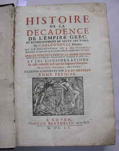 Histoire de la Décadence de l’Empire GREC, et Establissement de celuy des TURCS. - Picture 1 of 9