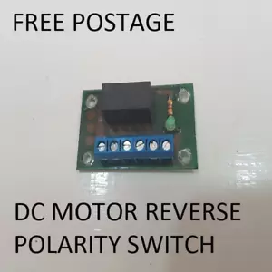 DC MOTOR REVERSE POLARITY SWITCH DPDT RELAY MODULE 2A 12V  - Picture 1 of 1