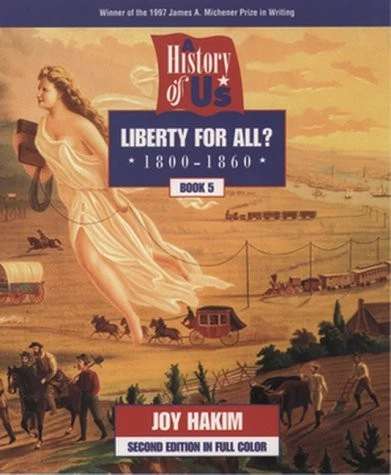 A History of US: Book 5: Liberty for All? (1800-1860) by Hakim, Joy - Imagem 1 de 1