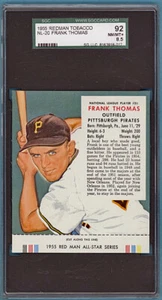 1955 Red Man Tobacco Frank Thomas #20N SGC 92 8.5! NMMT+ Pirates! - Picture 1 of 2