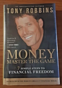 Money Master the Game by Tony Robbins HC 2014 - 7 Simple Steps Financial Freedom - Picture 1 of 5
