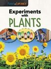 Experiments with Plants (Raintree Per... By Thomas, Isabel, Paperback,Excellent
