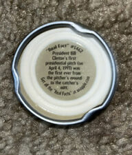 Metal Retired Snapple Cap “Real Fact”#1462 President Bill Clinton First Pitch ⚾️