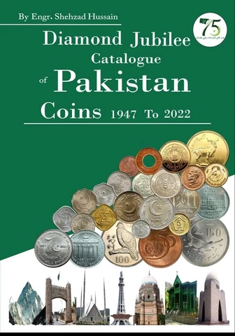 1947 to 2022 ** CATALOGUE of PAKISTAN COINS **   BOOK By Shehzad Hussain Cover