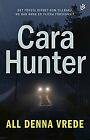 All denna vrede, Hunter, Cara, Used; Very Good Book