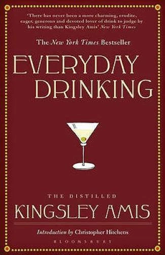 Everyday Drinking: The Distilled Kingsley Amis - Paperback - GOOD Foto 1 de 1