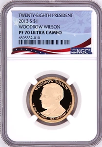 2013 S, $1 Woodrow Wilson, Graded PF 70 Ultra Cameo by NGC * Patriotic Label - Picture 1 of 4
