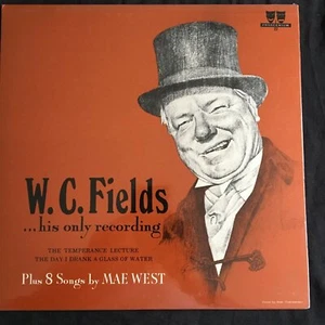 W.C. Fields His Only Recordings MAE WEST Comedy Sealed LP Vinyl Record - Picture 1 of 2