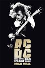 AC/DC: Hell Ain't a Bad Place to Be by Wall, Mick Book The Cheap Fast Free Post