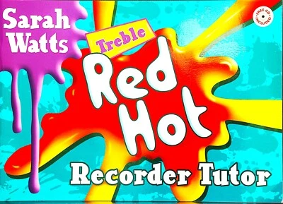 TREBLE Red Hot Recorder Book by Sarah Watts with C.D. - Image 1 of 2