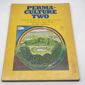 Permaculture Two Bill Mollison 1979 Sustainable Agriculture Design Ecology Farmi - Picture 1 of 5