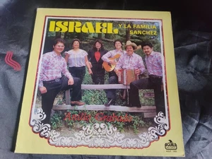 Israel y La Famila Sanchez "Anillo Grabado" 1984 Aguila Tejano Tex-Mex Album Lp - Foto 1 di 6
