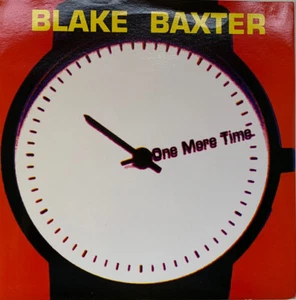Blake Baxter - One More Time - 1992 7" Vinyl (Logic Records 743211068574) - Picture 1 of 2