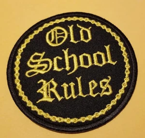 Parche bordado Old School Rules planchar o coser aprox 3." - Imagen 1 de 2
