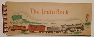 THE TRAIN BOOK VINTAGE JUVENILE CHILD'S BOOK TRAVEL TRANSPORTATION - Bild 1 von 5