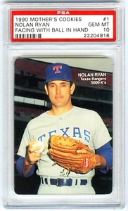 NOLAN RYAN~RARE POP 13~1990 MOTHER'S COOKIES "BALL IN HAND" PSA-10 GEM-MT CARD#1