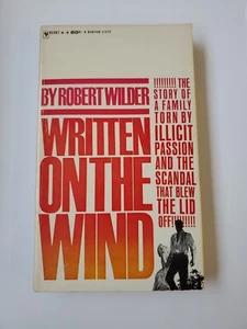 Written on the Wind by Robert Wilder ~ Bantam Ed PB 1961 11th Printing - Imagen 1 de 9