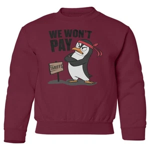 We Wont Pay Tariffs - Penguins Resist Protest Youth Crewneck Sweatshirt - Picture 1 of 7
