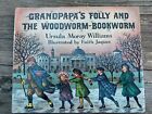 Grandpapa's Folly and the Woodworm-Bookworm by Ursula Moray Williams 1974 1st Ed
