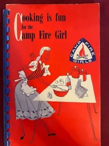 VTG Cooking is Fun for the Camp Fire Girl Spiral Bound Cook Book 1953 Vera Fox - Picture 1 of 9