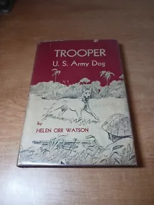 Trooper: U.S. Army Dog 1943 1st Edition Dust Jacket - Imagen 1 de 10