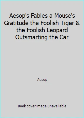 A Crow In Borrowed Feathers : The Boy Who Cried Wolf : (Aesop's Fables) by Aesop - Image 1 of 1