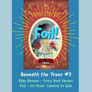 Buy It Now - Issue #3B Foil - Riley Rossmo Story Book Variant - Picture 1 of 1