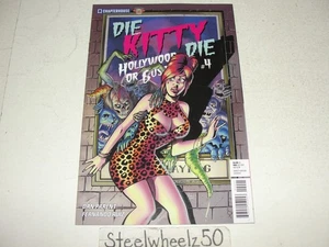 Die Kitty Die Hollywood Or Bust #4 Variante Fernando Ruiz Cómic Sala Capitular 2017 - Imagen 1 de 3