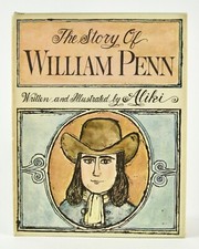 THE STORY OF WILLIAM PENN Aliki Prentice-Hall 1964 HBDJ 1st Edition Near Fine L1