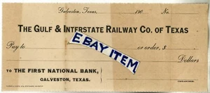 1906 GALVESTON National Bank Check GULF & INTERSTATE RAILWAY COMPANY of Texas - Picture 1 of 1