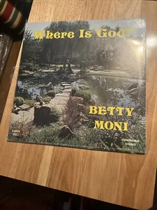BETTY MONI - WO IST GOTT? Neu versiegelt - Vinyl Schallplatten Gospel SELTEN, NEU, - Bild 1 von 8