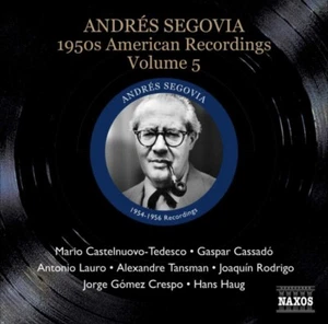 SEGOVIA 1950s American Recordings Vol. 5 CD NEW - Picture 1 of 3