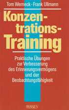 Konzentrations-Training - Praktische Übungen ... Sachbuch von Werneck, Tom