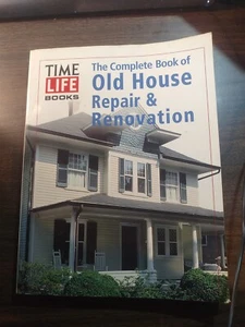 The Complete Book of Old House Repair & Renovation - Paperback - GOOD - Picture 1 of 2