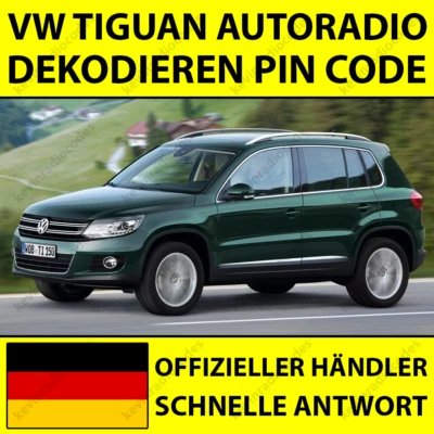 ✅VOLKSWAGEN TIGUAN AUTORADIO DEKODIEREN PIN CODE FÜR ALLE MODELLE RNS RCD MFD✅ - Bild 1 von 4