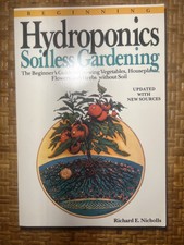 Beginning Hydroponics : Soilless Gardening: A Beginner's Guide to Growing