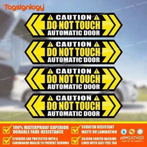 (Combo) CAUTION DO NOT TOUCH/PULL/OPEN AUTOMATIC DOOR CAR VAN SUV VINYL STICKERS - Picture 1 of 9
