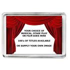 5 x Musical, Stage Play or Film Fridge Magnets. 100's of titles to choose from.