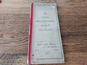 Tables Of Percentages For Profits & Discounts Book Sargood Bros Importers 1900s - Bild 1 von 8