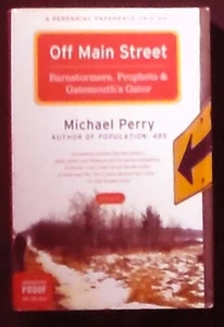 Off Main Street:Barnstormers,Prophets & Gatemouth's Gator:Essays ARC SIGNED PBk - Picture 1 of 2