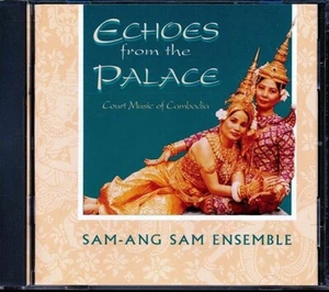 Sam-Ang Sam Ensemble – Echoes From The Palace (Court Music Of Cambodia) CD *NEW - Picture 1 of 2
