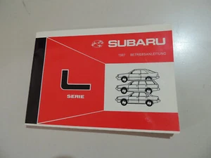 1987 Betriebs anleitung Fahrer Bord buch Subaru L Serie Leone Modelle - Picture 1 of 6