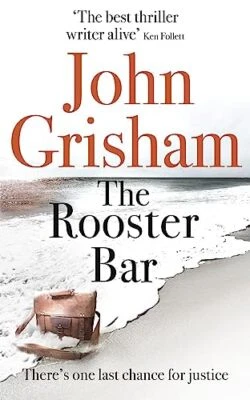 The Rooster Bar: John Grisham, Grisham, John - Image 1 of 2