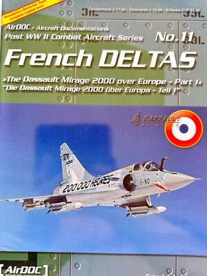 French Deltas  (AirDOC Post WWII Combat Aircraft Series No.11) - Image 1 of 4