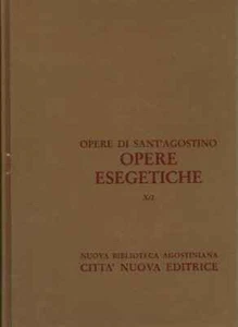 Werke des Heiligen Augustinus. Exegetische Werke X 2 - St. Augustinus [1997] - Bild 1 von 1