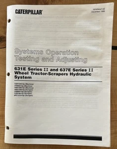 CATERPILLAR SYSTEMS OP. TESTING & ADJUST. 631E/637E Series II Tractor-Scrapers - Picture 1 of 4