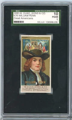 Graded 1888 W Duke Sons Co N76 Great Americans William Penn Tobacco Card SGC 1 - Image 1 of 2
