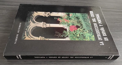 LA INTRODUCCIÓN DEL CÍSTER EN ESPAÑA Y PORTUGAL - Imagen 1 de 4